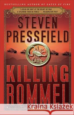 Killing Rommel Steven Pressfield 9780767926164 Broadway Books - książka