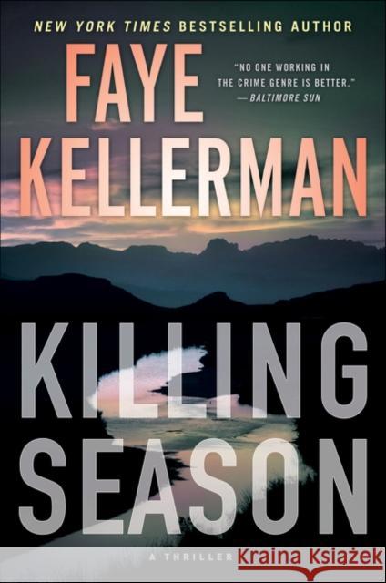 Killing Season: A Thriller Kellerman, Faye 9780062270245 William Morrow & Company - książka