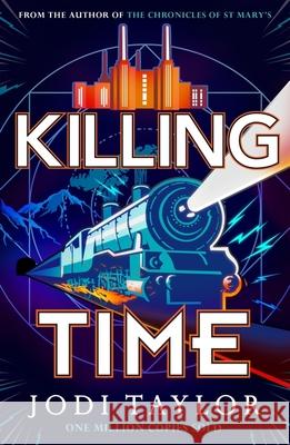 Killing Time Jodi Taylor 9781035404971 Headline Publishing Group - książka