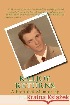 Killjoy Returns Ned Burke 9781502453020 Createspace Independent Publishing Platform - książka