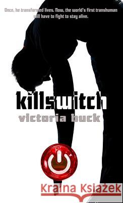 Killswitch Victoria Buck 9781611167399 Pelican Ventures, LLC - książka