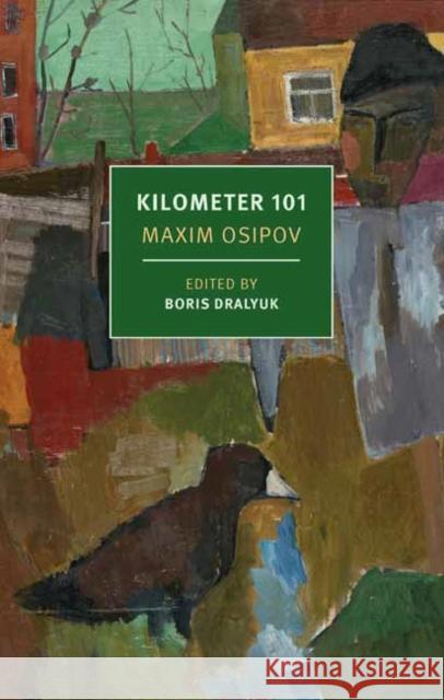 Kilometer 101 Maxim Osipov Boris Dralyuk 9781681376868 New York Review of Books - książka