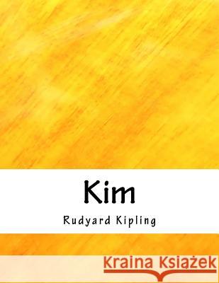 Kim Rudyard Kipling 9781981820375 Createspace Independent Publishing Platform - książka