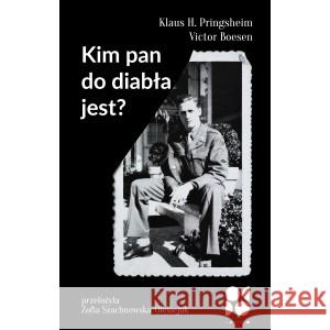 Kim pan do diabła jest? PRINGSHEIM KLAUS H., BOESEN VICTOR 9788395439360 OD DO - książka