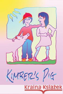 Kimber's Pig Reg Down 9781546428855 Createspace Independent Publishing Platform - książka