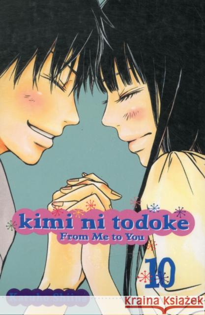 Kimi ni Todoke: From Me to You, Vol. 10 Karuho Shiina 9781421538228 Viz Media - książka