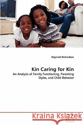Kin Caring for Kin Reginald Richardson 9783639348927 VDM Verlag - książka