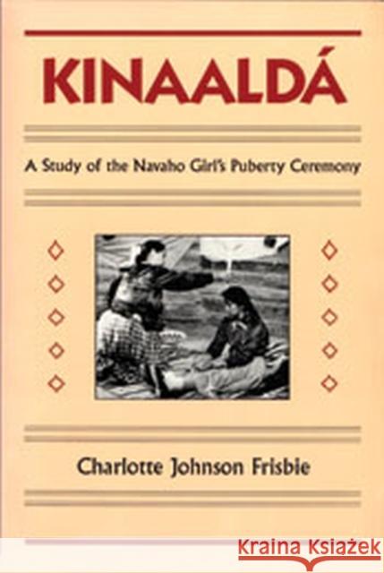 Kinaalda Charlotte Johnson Frisbie 9780874804225 University of Utah Press - książka