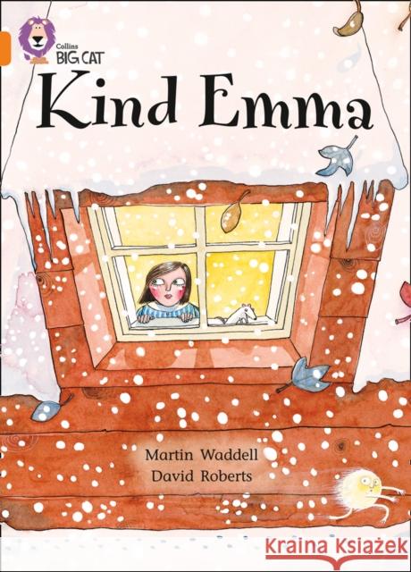 Kind Emma: Band 06/Orange Waddell, Martin 9780007185900 HarperCollins Publishers - książka