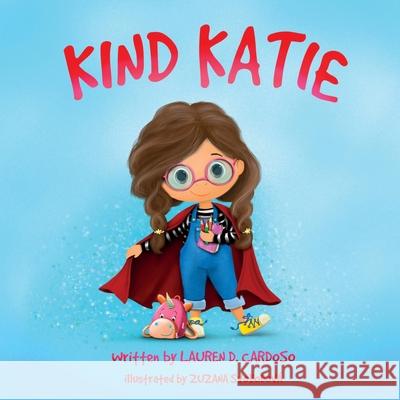 Kind Katie Svobodov Lauren Cardoso 9781734651706 R. R. Bowker - książka