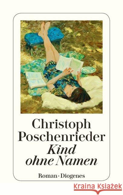 Kind ohne Namen : Roman Poschenrieder, Christoph 9783257244489 Diogenes - książka