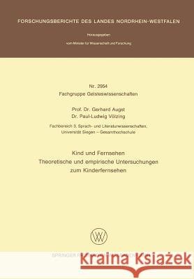 Kind Und Fernsehen Augst, Gerhard 9783531029542 Springer - książka