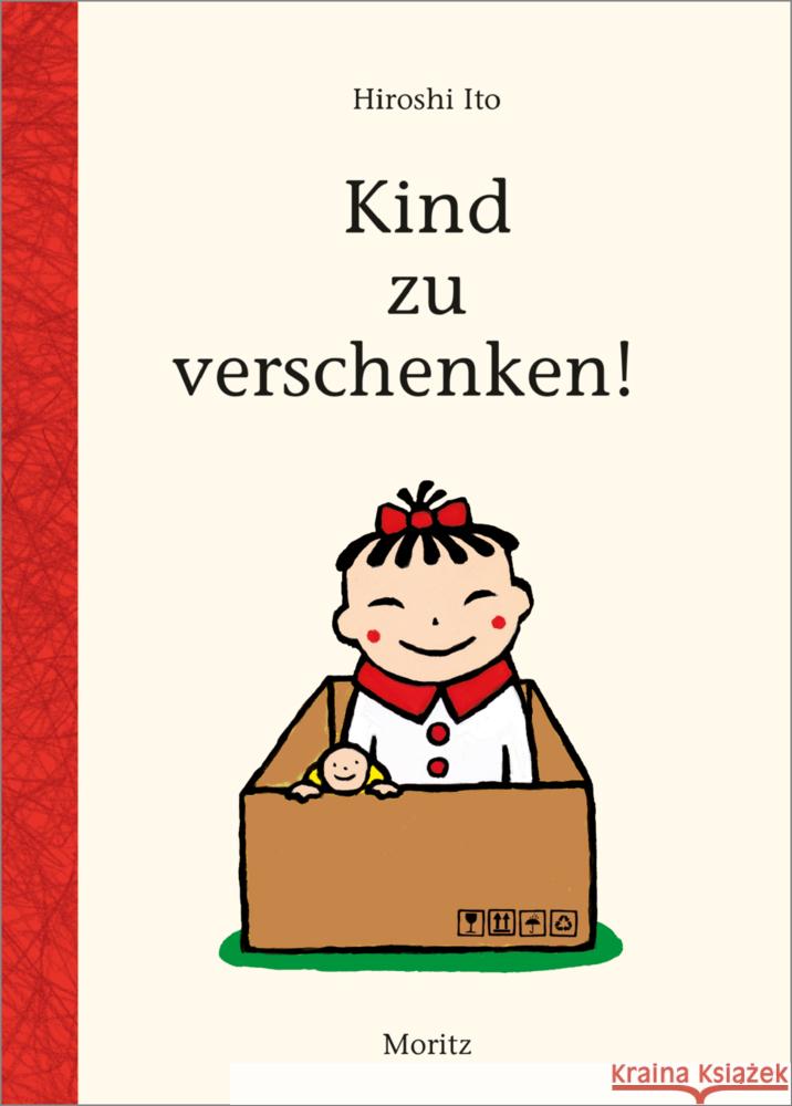 Kind zu verschenken! Ito, Hiroshi 9783895654473 Moritz - książka