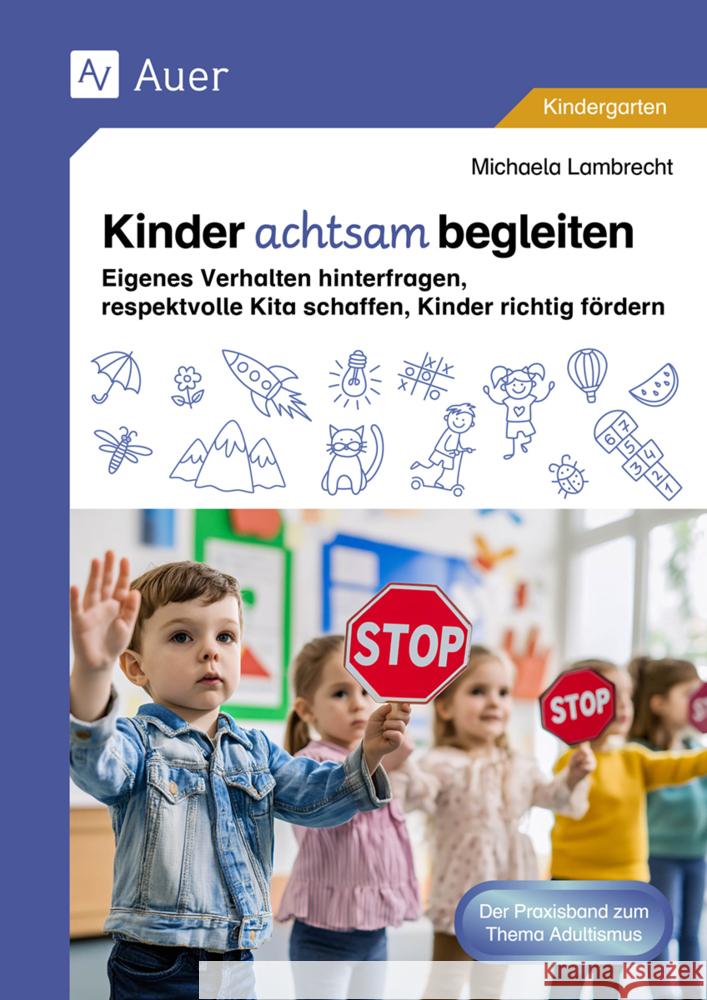 Kinder achtsam begleiten Lambrecht, Michaela 9783403089834 Auer Verlag in der AAP Lehrerwelt GmbH - książka