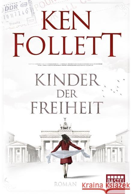 Kinder der Freiheit : Roman Follett, Ken 9783404173204 Bastei Lübbe - książka
