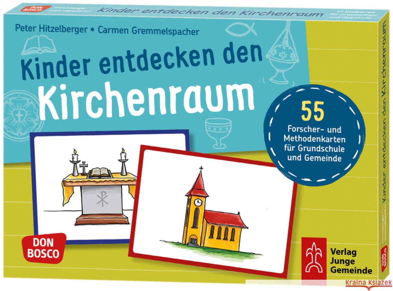 Kinder entdecken den Kirchenraum Gremmelspacher, Carmen, Hitzelberger, Peter 4260179516603 Don Bosco Medien - książka