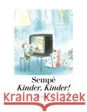 Kinder, Kinder! Sempé, Jean-Jacques   9783257021097 Diogenes - książka