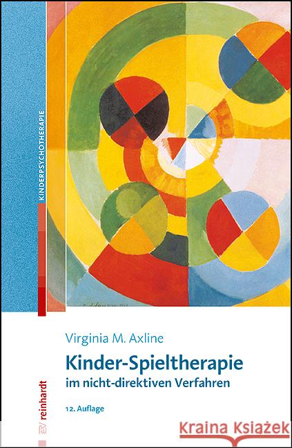 Kinder-Spieltherapie im nicht-direktiven Verfahren Axline, Virginia M., Houghton Mifflin Co., Boston 9783497031962 Reinhardt, München - książka