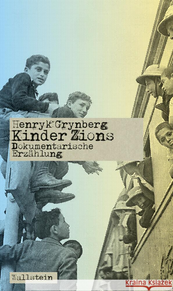 Kinder Zions Grynberg, Henryk 9783835352827 Wallstein - książka