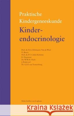 Kinderendocrinologie C. M. F. Kneepkens H. C. a. M. Va R. Pieters 9789031346110 Bohn Stafleu Van Loghum - książka