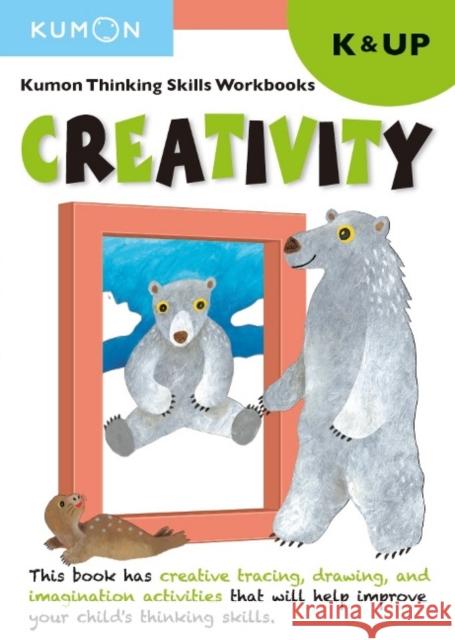 Kindergarten Creativity Kumon 9781941082546 Kumon Publishing North America - książka