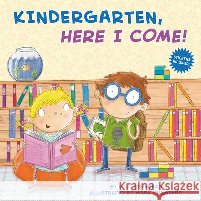 Kindergarten, Here I Come! D. J. Steinberg David Steinberg Mark Chambers 9780448456249 Grosset & Dunlap - książka