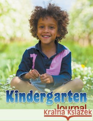 Kindergarten Journal Speedy Publishing LLC   9781681451411 Baby Professor - książka