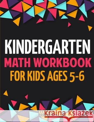 Kindergarten Math Workbook for Kids Ages 5-6 Wizo Learning 9781951806293 Spotlight Media - książka