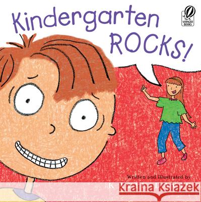 Kindergarten Rocks!: A First Day of School Book for Kids Davis, Katie 9780152064686 Voyager Books - książka