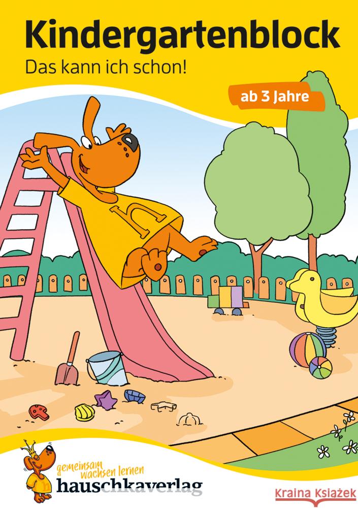 Kindergartenblock - Das kann ich schon! ab 3 Jahre, A5-Block Maier, Ulrike 9783881006170 Hauschka - książka