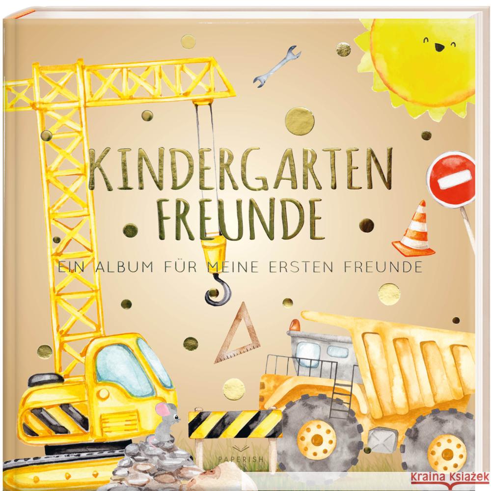 Kindergartenfreunde - BAUSTELLE Loewe, Pia 9783968950266 PAPERISH Verlag - książka