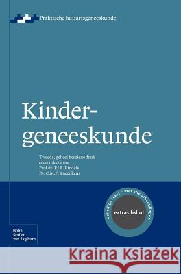 Kindergeneeskunde Bindels, P. J. E. 9789031391387 Bohn Stafleu Van Loghum - książka