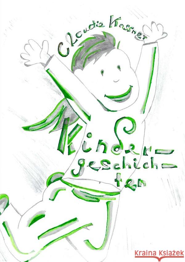 Kindergeschichten Kassner, Claudia 9783756541799 epubli - książka