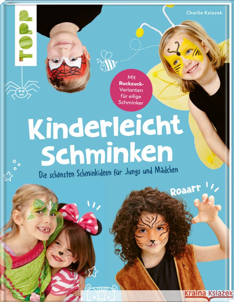 Kinderleicht schminken Ksiazek, Charlie 9783735891143 Frech - książka