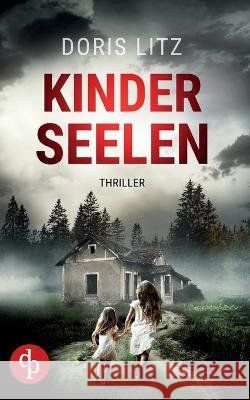 Kinderseelen Doris Litz 9783987783296 DP Verlag - książka