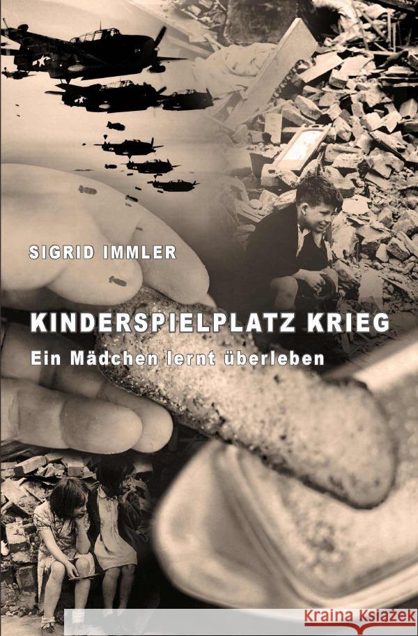 Kinderspielplatz Krieg Immler, Sigrid 9783754144589 epubli - książka