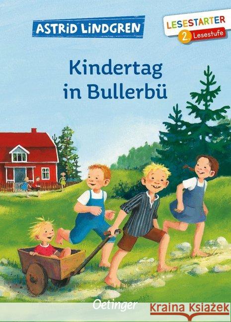 Kindertag in Bullerbü : 2. Lesestufe Lindgren, Astrid 9783789110962 Oetinger - książka