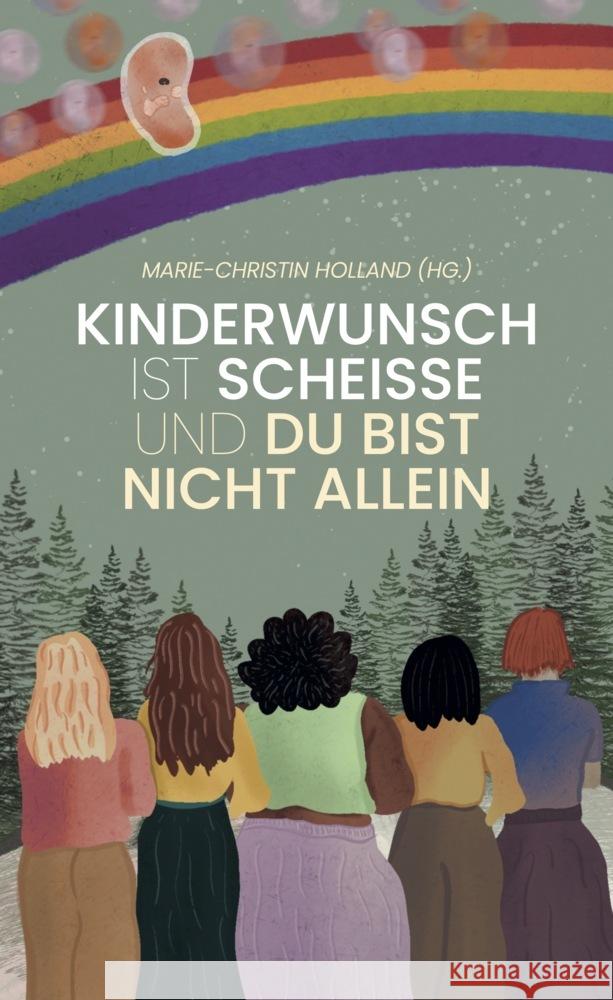 Kinderwunsch ist scheisse und du bist nicht allein Holland, Marie-Christin 9783954612611 Lektora - książka