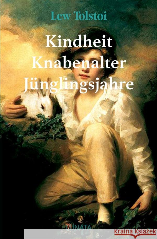 Kindheit, Knabenalter, Jünglingsjahre Tolstoi, Lew 9783752994537 epubli - książka