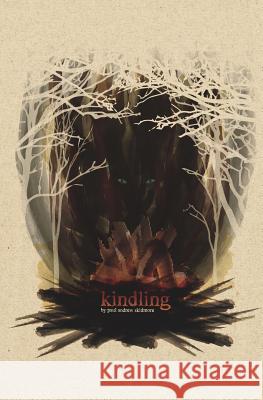 kindling Skidmore, Paul Andrew 9781090988645 Independently Published - książka