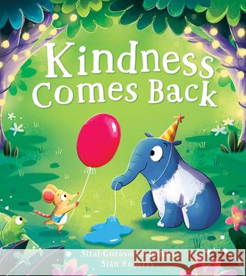 Kindness Comes Back Sital Gorasia Chapman 9780008538620 HarperCollins Publishers - książka