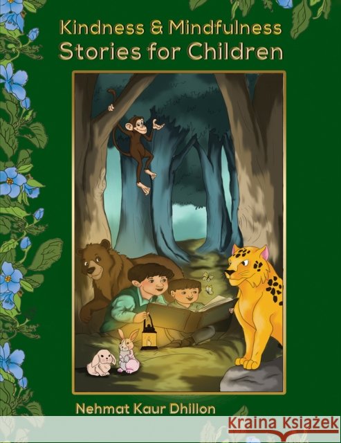 Kindness & Mindfulness Stories for Children Nehmat Kaur Dhillon 9781035885084 Austin Macauley Publishers - książka