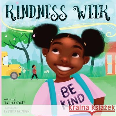 Kindness Week Cooper Tahiya Cooper 9798985116403 Tahiya Cooper - książka