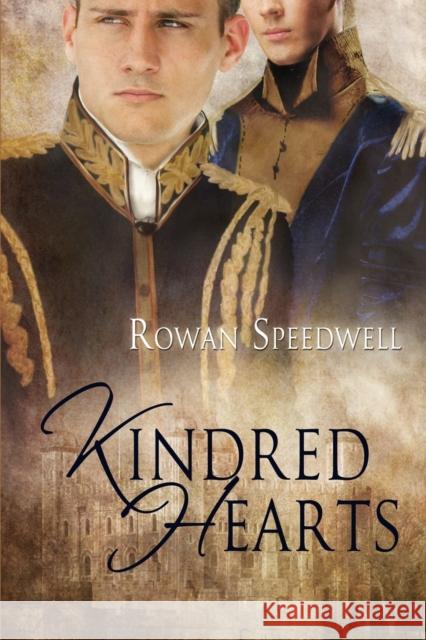 Kindred Hearts Rowan Speedwell 9781615818983 Dreamspinner Press - książka