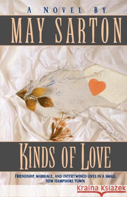Kinds of Love Sarton, May 9780393311013 W. W. Norton & Company - książka