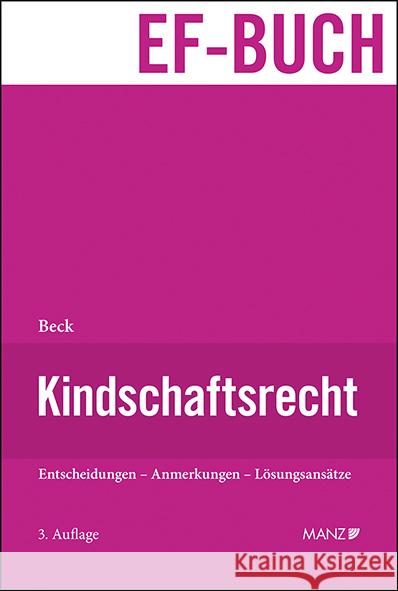 Kindschaftsrecht Beck, Susanne 9783214020873 Manz'sche Verlags- u. Universitätsbuchhandlun - książka