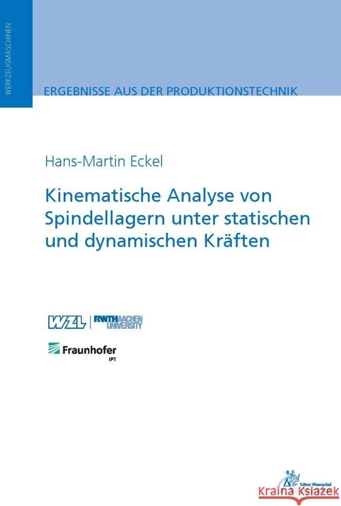 Kinematische Analyse von Spindellagern unter statischen und dynamischen Kräften Eckel, Hans-Martin 9783985552269 Apprimus Verlag - książka