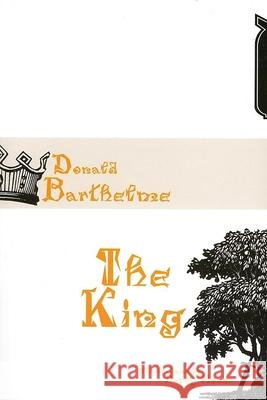 King Barthelme, Donald 9781564784131 Dalkey Archive Press - książka