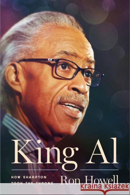 King Al: How Sharpton Took the Throne  9780823298877 Fordham University Press - książka