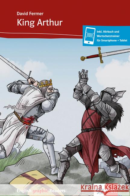 King Arthur and the Knights of the Round Table : Text in Englisch. Niveau A2 Fermer, David 9783125722606 Klett - książka